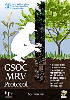 A protocol for measurement, monitoring, reporting and verification of soil organic carbon in agricultural landscapes