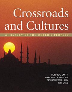 Crossroads and Cultures, Combined Volume