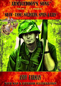 \' Shaw - USMC: Soldiers, Spies and Lies \'