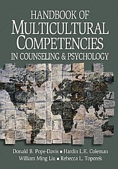 Handbook of Multicultural Competencies in Counseling and Psychology