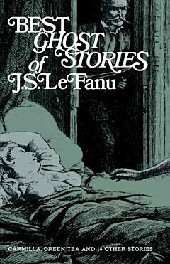 Best Ghost Stories of J. S. LeFanu