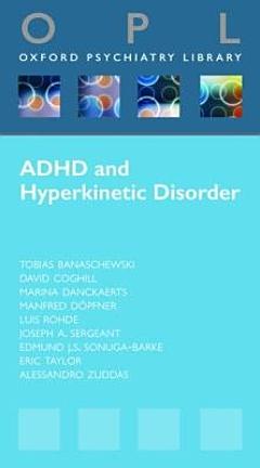 Attention-Deficit Hyperactivity Disorder and Hyperkinetic Disorder