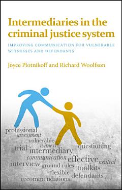 Intermediaries in the Criminal Justice System