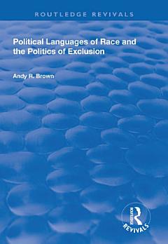 Political Languages of Race and the Politics of Exclusion