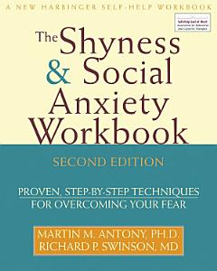 The Shyness and Social Anxiety Workbook