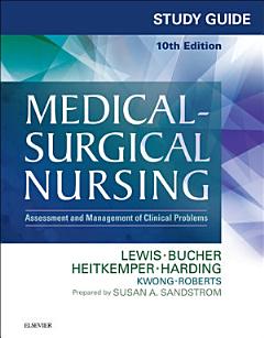 Study Guide for Medical-Surgical Nursing - E-Book