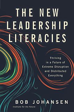 The New Leadership Literacies