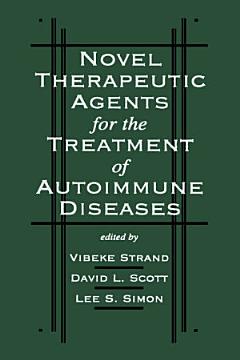 Novel Therapeutic Agents for the Treatment of Autoimmune Diseases