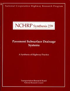 Pavement Subsurface Drainage Systems