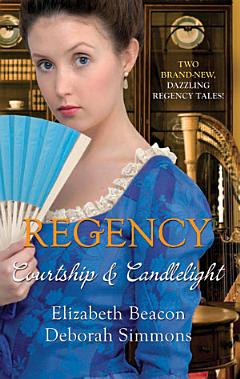 Regency: Courtship And Candlelight: One Final Season (Alstone Sisters) / The Gentleman\'s Quest