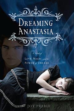 Dreaming Anastasia