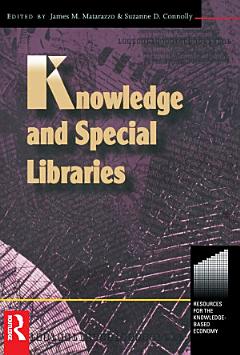 Knowledge and Special Libraries