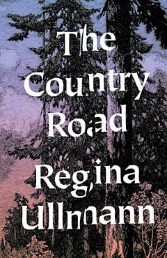 The Country Road: Stories