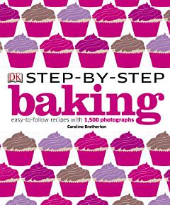 Step-by-Step Baking