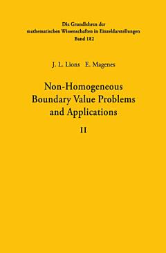 Non-Homogeneous Boundary Value Problems and Applications