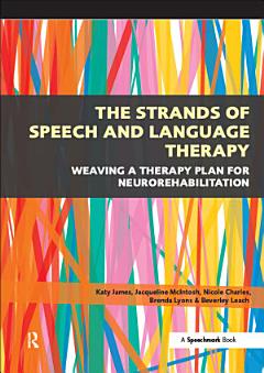 The Strands of Speech and Language Therapy