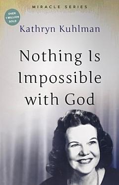 Nothing is Impossible with God