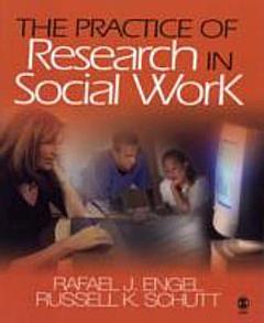 The Practice of Research in Social Work