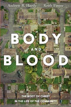 Body and Blood