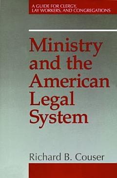 Ministry and the American Legal System