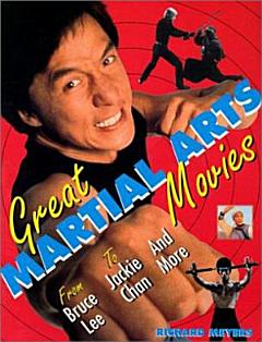 Great Martial Arts Movies