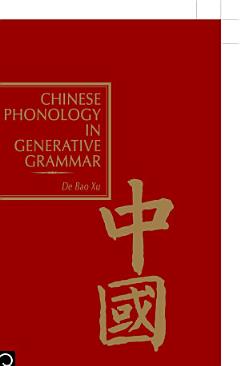 Chinese Phonology in Generative Grammar