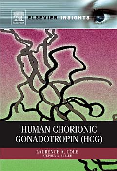 Human Chorionic Gonadotropin (hCG)