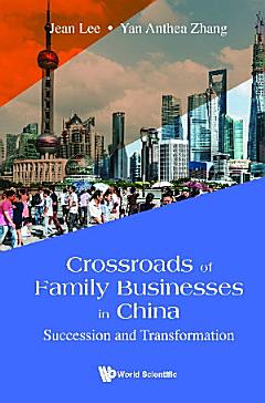 Crossroads Of Family Businesses In China: Succession And Transformation