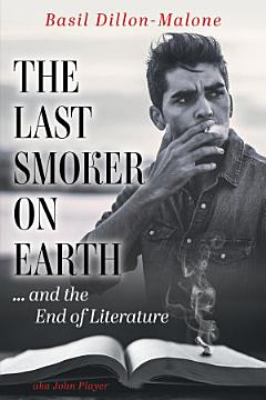 The Last Smoker on Earth