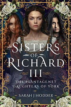 Sisters of Richard III