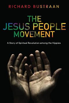 The Jesus People Movement