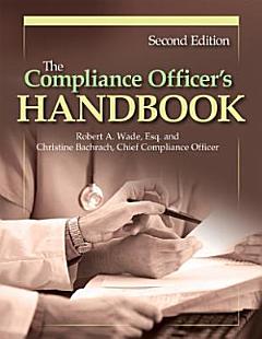 The Compliance Officer\'s Handbook