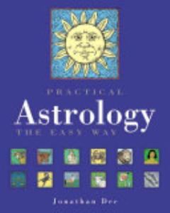 Practical Astrology the Easy Way