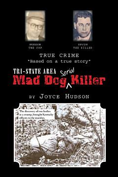 Tri-State Area Mad Dog Killer