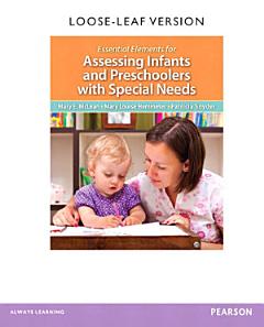 Essential Elements for Assessing Infants and Preschoolers with Special Needs