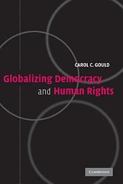 Globalizing Democracy and Human Rights