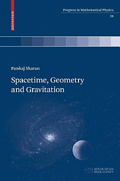 Spacetime, Geometry and Gravitation