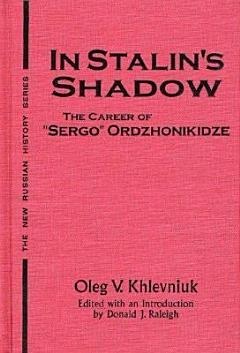 In Stalin\'s Shadow