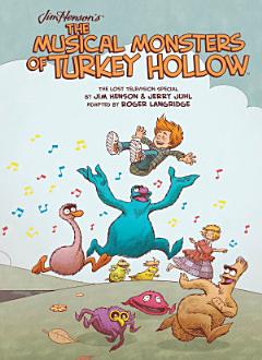 Jim Henson\'s The Musical Monsters of Turkey Hollow