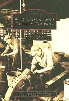 W.R. Case & Sons Cutlery Company