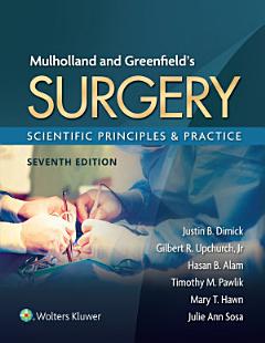 Mulholland & Greenfield\'s Surgery