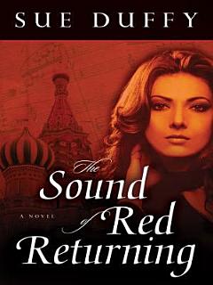 The Sound of Red Returning