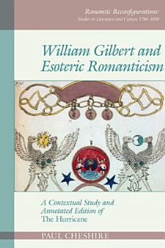 William Gilbert and Esoteric Romanticism