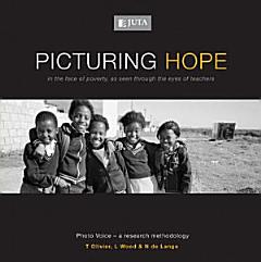 Picturing Hope in the Face of Poverty, as Seen Through the Eyes of Teachers