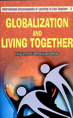 Globalization and Living Together