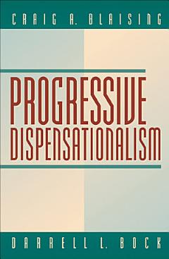 Progressive Dispensationalism