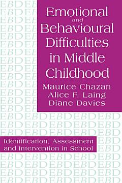 Emotional And Behavioural Difficulties In Middle Childhood