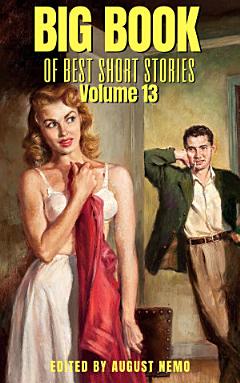 Big Book of Best Short Stories: Volume 13