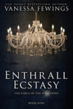 Enthrall Ecstasy (Book 9)