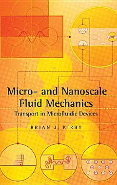 Micro- and Nanoscale Fluid Mechanics